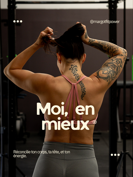 Moi, en mieux ! – Pour te sentir plus forte